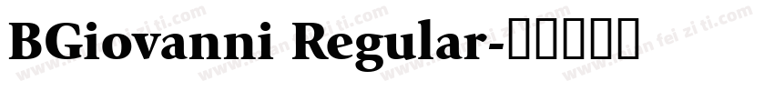 BGiovanni Regular字体转换